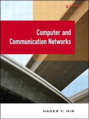 Cover of the book Computer and Communication Networks by Cengiz Haksever, Barry Render