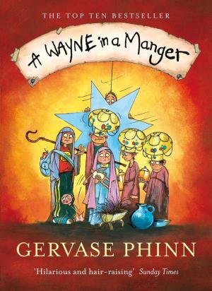 Cover of the book A Wayne in a Manger by Nieves Barragan Mohacho
