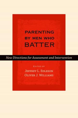 Cover of the book Parenting by Men Who Batter by Jennifer Bassett