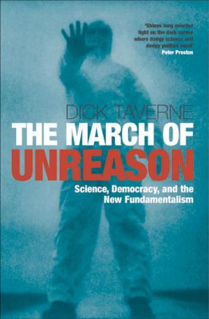 Cover of the book The March of Unreason by John Gittings