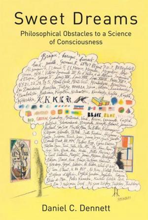 Book cover of Sweet Dreams: Philosophical Obstacles to a Science of Consciousness