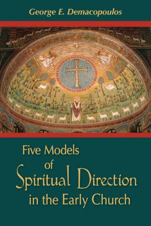 Cover of the book Five Models of Spiritual Direction in the Early Church by Martin Ott
