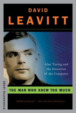 Cover of the book The Man Who Knew Too Much: Alan Turing and the Invention of the Computer (Great Discoveries) by Michael P. Johnson, James L. Roark
