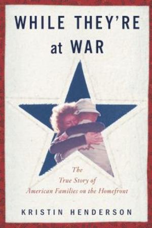 Cover of the book While They're at War by Antonya Nelson