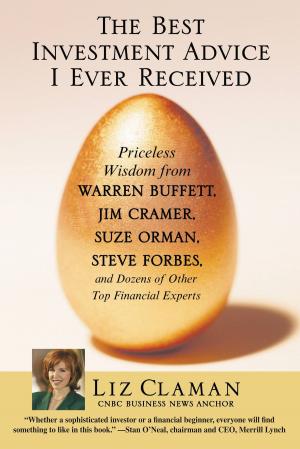 Cover of the book The Best Investment Advice I Ever Received by Victoria Christopher Murray