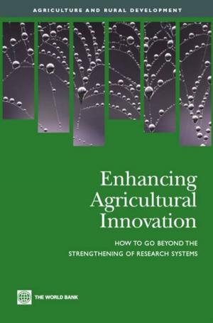 Cover of the book Enhancing Agricultural Innovation: How To Go Beyond The Strengthening Of Research Systems by Haddad Mona; Shepherd Ben