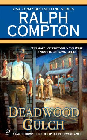 Book cover of Ralph Compton Deadwood Gulch