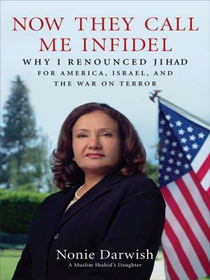 Book cover of Now They Call Me Infidel