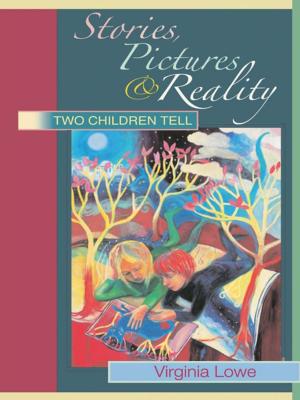 Cover of the book Stories, Pictures and Reality by Martin Stanton