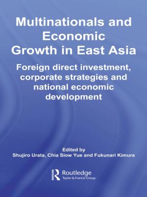 Cover of the book Multinationals and Economic Growth in East Asia by Uta Gerhardt