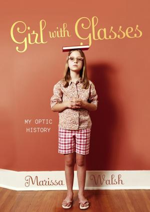 Cover of the book Girl with Glasses by Jill Conner Browne