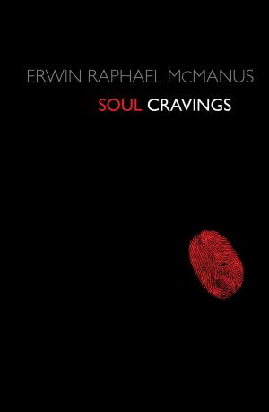 Cover of the book Soul Cravings by Robert Morgan