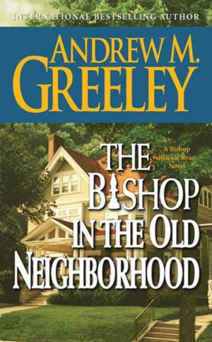Book cover of The Bishop in the Old Neighborhood