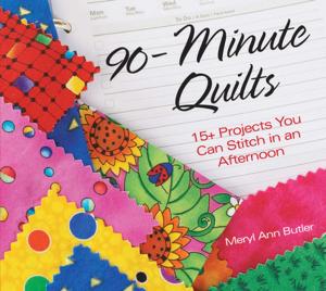Book cover of 90-Minute Quilts