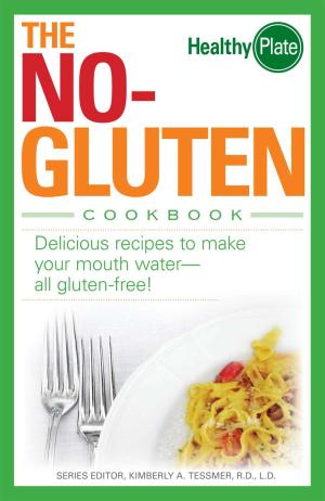 Cover of the book The No-Gluten Cookbook by Kelly Jaggers