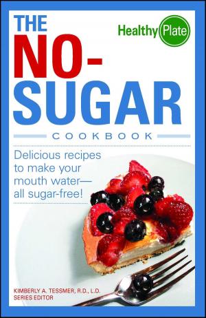 Cover of the book The No-Sugar Cookbook by Janelle Randazza