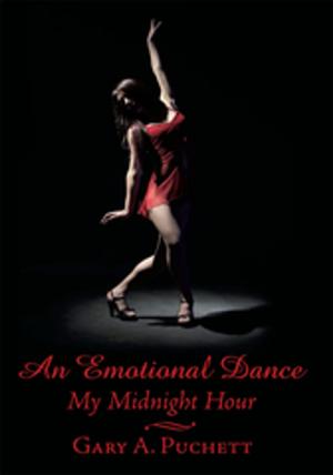 Cover of the book An Emotional Dance by William Post