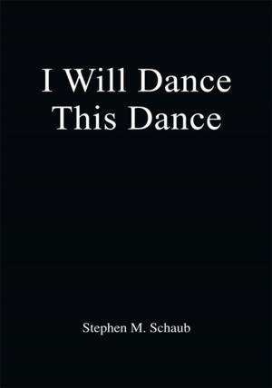 Book cover of I Will Dance This Dance