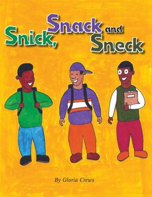 Cover of the book Snick, Snack and Sneck by Ermy Ozaeta