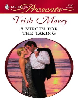 Cover of the book A Virgin for the Taking by Cathy Williams