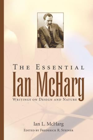 Cover of The Essential Ian McHarg