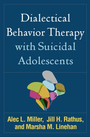 Cover of the book Dialectical Behavior Therapy with Suicidal Adolescents by Sabine Wilhelm, PhD