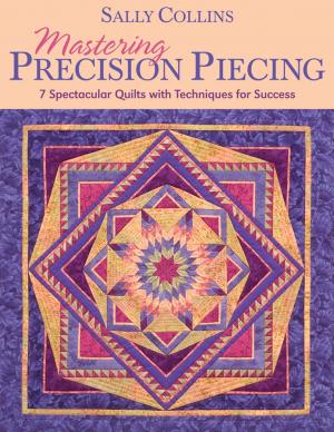 Cover of the book Mastering Precision Piecing by Jennifer Day