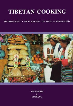 Cover of the book Tibetan Cooking by Yajna Raj Satyal