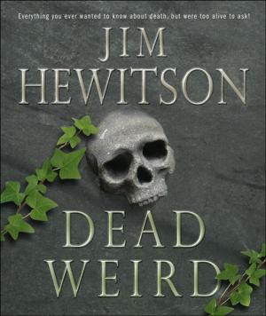 Cover of the book Dead Weird by Richard Gordon