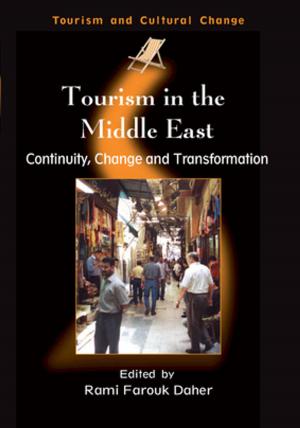 Cover of the book Tourism in the Middle East by Dr. Andreas Braun, Prof. Tony Cline