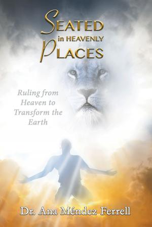 Book cover of Seated In Heavenly Places 2017