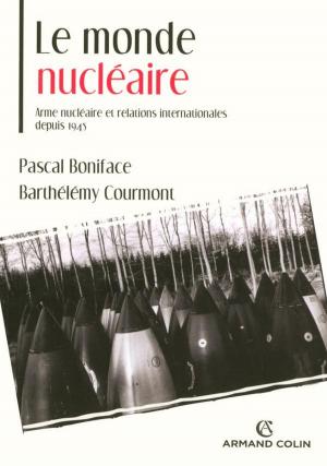 Cover of the book Le monde nucléaire by Michel Blay