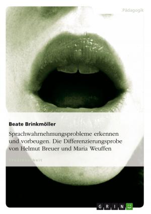 Cover of the book Sprachwahrnehmungsprobleme erkennen und vorbeugen. Die Differenzierungsprobe von Helmut Breuer und Maria Weuffen by Peter H. Görg