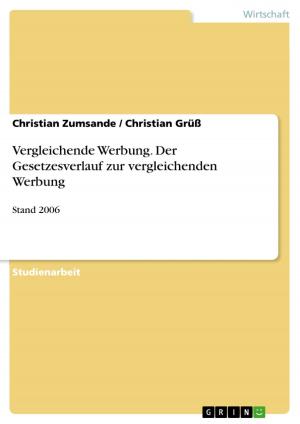Cover of the book Vergleichende Werbung. Der Gesetzesverlauf zur vergleichenden Werbung by Timm Gehrmann