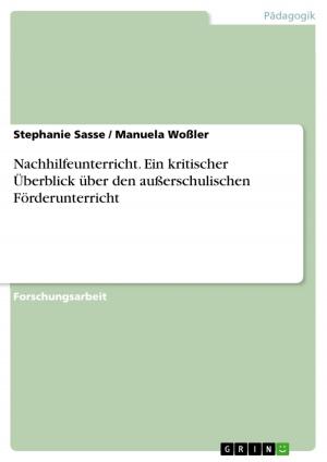 Cover of the book Nachhilfeunterricht. Ein kritischer Überblick über den außerschulischen Förderunterricht by Laura Krüger