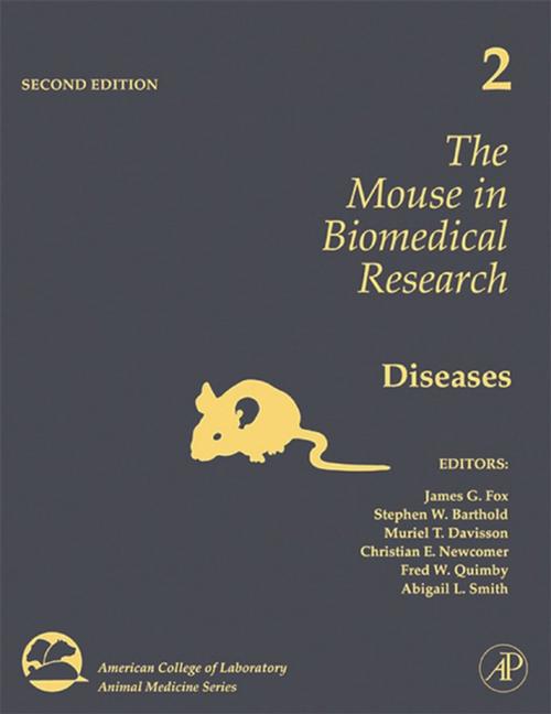 Cover of the book The Mouse in Biomedical Research by James G. Fox, Stephen Barthold, Muriel Davisson, Christian E. Newcomer, Fred W. Quimby, Abigail Smith, Elsevier Science