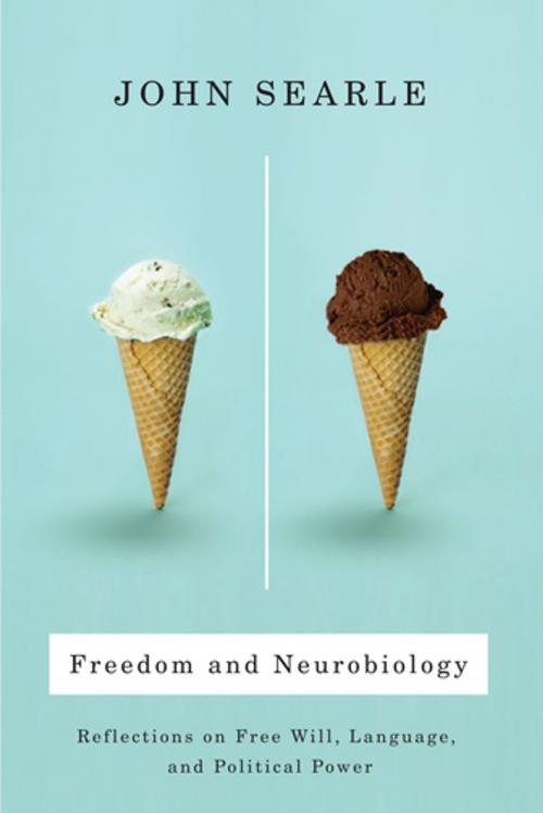 Cover of the book Freedom and Neurobiology by John Searle, Columbia University Press