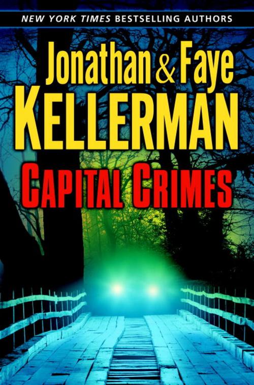 Cover of the book Capital Crimes by Jonathan Kellerman, Faye Kellerman, Random House Publishing Group