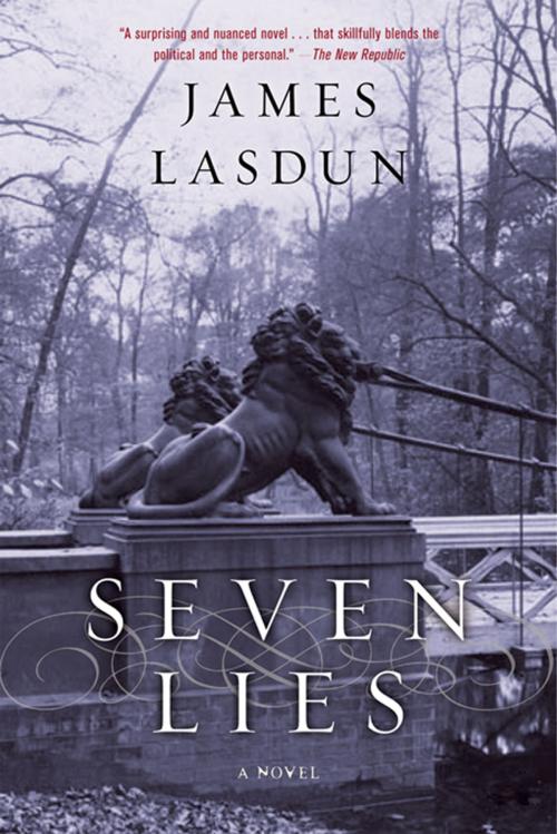 Cover of the book Seven Lies: A Novel by James Lasdun, W. W. Norton & Company
