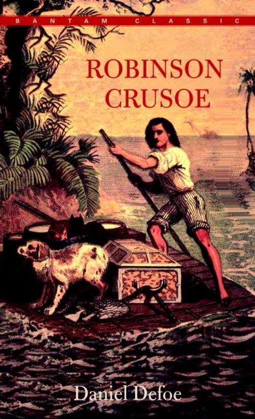 Cover of the book Robinson Crusoe by Daniel Defoe, Random House Publishing Group