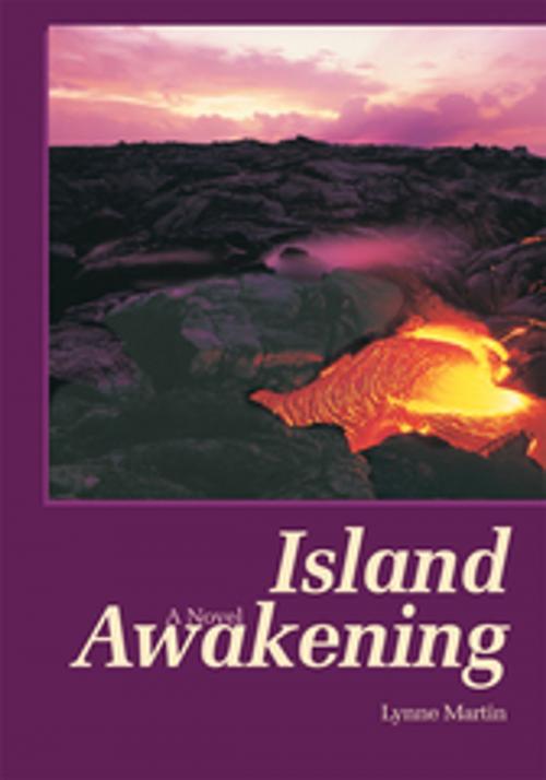 Cover of the book Island Awakening by Lynne Martin, iUniverse