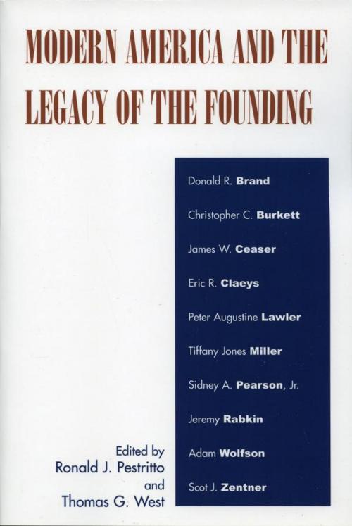 Cover of the book Modern America and the Legacy of Founding by , Lexington Books