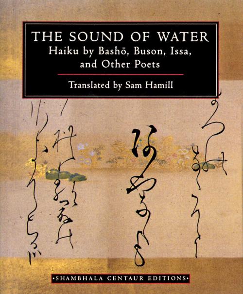 Cover of the book The Sound of Water by , Shambhala