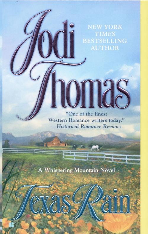 Cover of the book Texas Rain by Jodi Thomas, Penguin Publishing Group