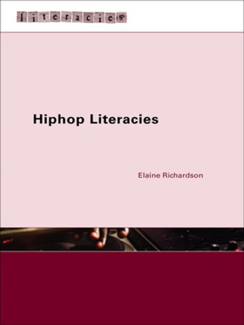 Cover of the book Hiphop Literacies by Elaine Richardson, Taylor and Francis