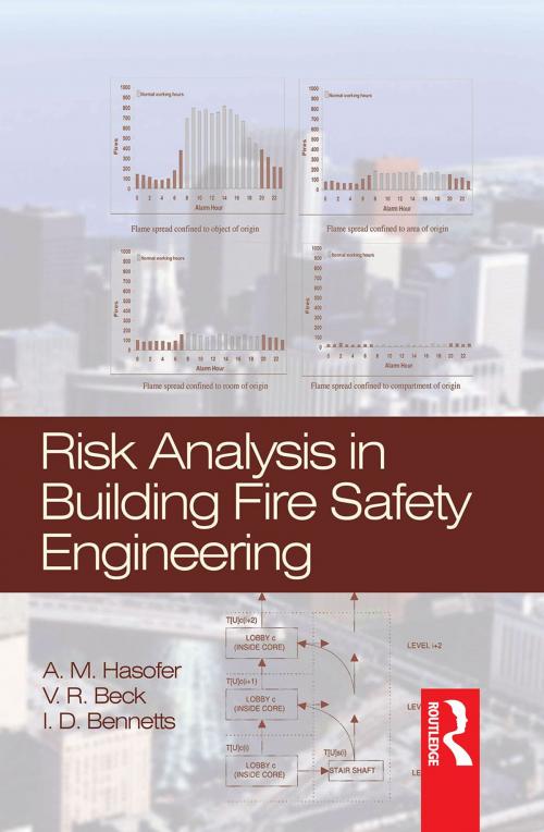 Cover of the book Risk Analysis in Building Fire Safety Engineering by A. Hasofer, V.R. Beck, I.D. Bennetts, CRC Press