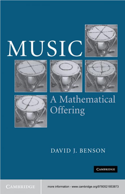 Cover of the book Music: A Mathematical Offering by Dave Benson, Cambridge University Press