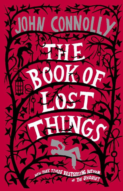 Cover of the book The Book of Lost Things by John Connolly, Atria Books