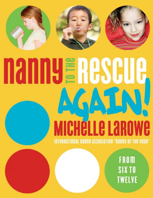 Cover of the book Nanny to the Rescue Again! by Michelle LaRowe, Thomas Nelson