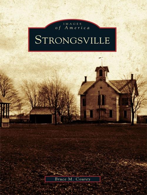 Cover of the book Strongsville by Bruce M. Courey, Arcadia Publishing Inc.